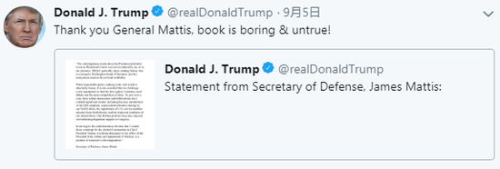 ▲特朗普推特转发马蒂斯声明，并称伍德沃德新书“无聊”“虚假”。