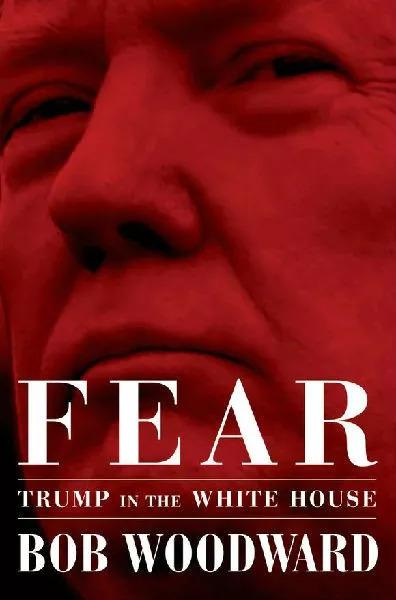  ▲伍德沃德新书《恐惧：白宫中的特朗普》